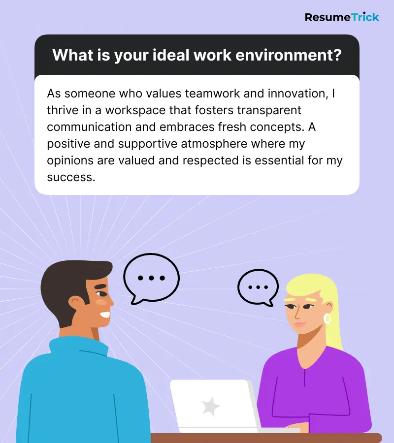 What Is Your Ideal Work Environment: How to Answer