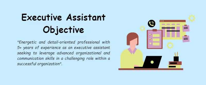 Executive Assistant Resume Objective Example