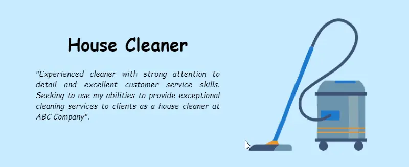 Resume objective examples - house cleaner