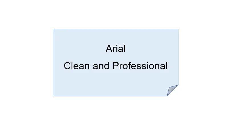 Arial – Clean and Professional