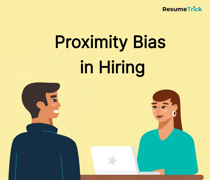 What Is Proximity Bias and How It Applies to Workplace